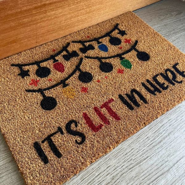 It's LIT in here doormat