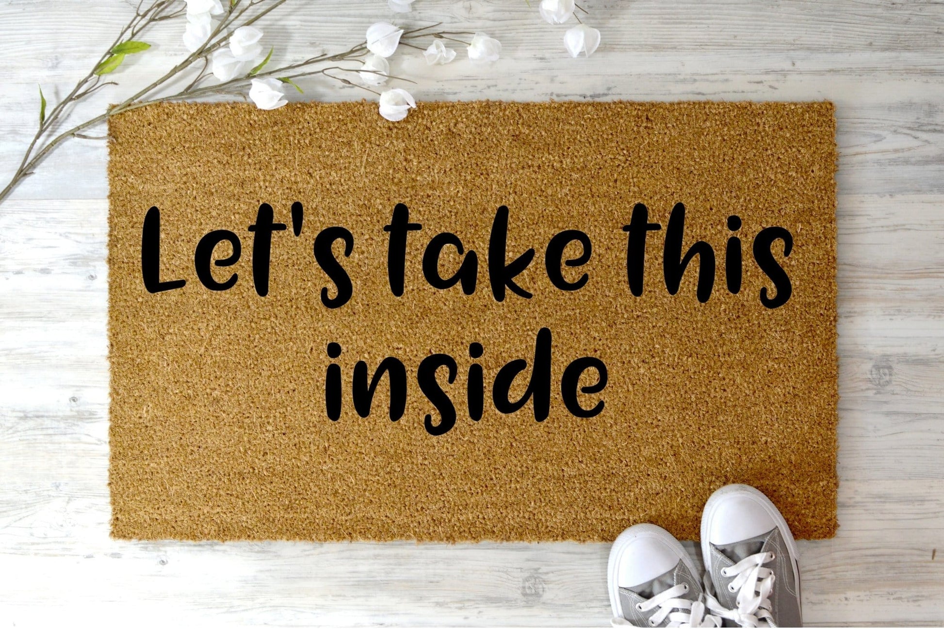 Let's take this inside doormat